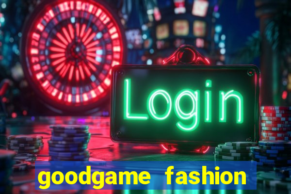 goodgame fashion click jogos